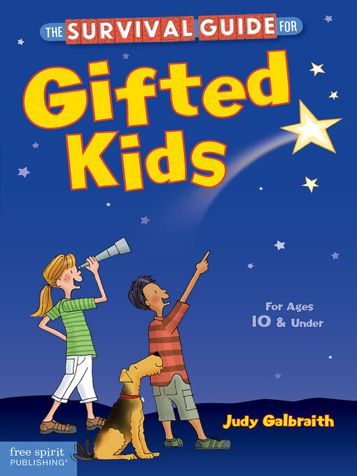 Judy Galbraith创作的The Survival Guide for Gifted Kids作品的详细信息 - 可供借阅